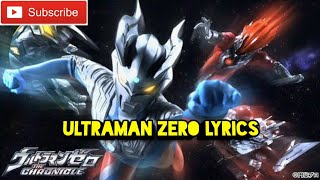 MADquotUltraman Zero chronicle lyrics  Zero voyager [upl. by Enileme]