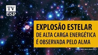 Explosão de estrelas é detectada pelo telescópio ALMA CiênciaUSP [upl. by Bridget231]