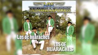 Los de huaraches [upl. by Pazit]