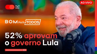 52 aprovam o governo Lula  BPT 1112 [upl. by Rubel]