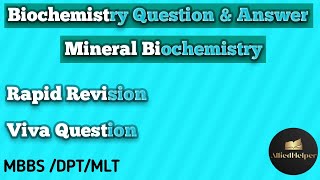 Mineral biochemistryDPT1ST YEARMLT BiochemistryVivavoiceAllied Helper [upl. by Swithin]