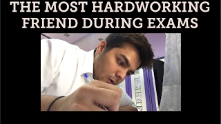 THE MOST HARDWORKING FRIEND DURING EXAMS [upl. by Atirehc]