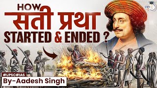 History of Sati Pratha  Banned Funeral Custom in India  Widow Burning  Raja Ram Mohan Roy  UPSC [upl. by Rugg]