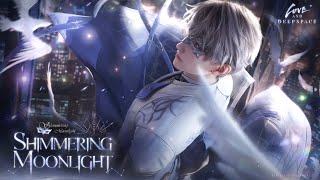 Love and Deepspace  Shimmering Moonlight Trailer [upl. by Eirrot]