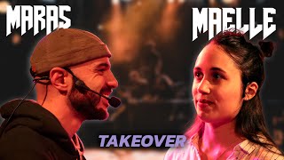 TakeOver V  MARAS vs MAËLLE [upl. by Ilak885]