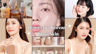 Ultimate Guide to getting korean glass skin  tips amp tricks  Korean edition🌠 [upl. by Carree977]