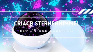 Unboxing und Review Criacr Sternenhimmel Projektor Kinder Ein magisches Nachtlicht für Kinderzimmer [upl. by Gollin]