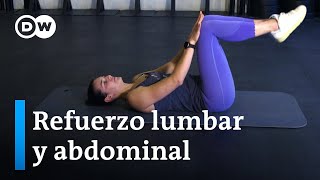 Cómo fortalecer la zona lumbar y abdominal  DW En forma [upl. by Anyl589]