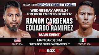 Live on ProboxTV  Ramon Cardenas vs Eduardo Ramirez [upl. by Llerret]