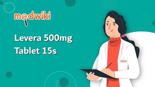 Levera 500mg Tablet 15s  Uses Benefits and Side Effects [upl. by Digdirb]