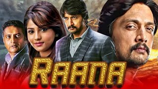 Raana Full HD  Kannada Action Hindi Dubbed Full Movie  Sudeep Rachita Ram [upl. by Hiro]