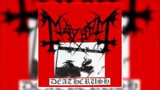 Mayhem  Deathcrush 1987 FULL ALBUM [upl. by Anaira]