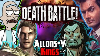 AllonsY Kings  Death Battle Mashup [upl. by Drusie]