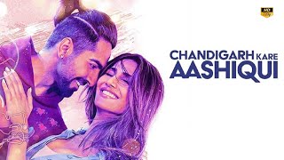 Chandigarh Kare Ashiqui Full Movie Amazing Facts  Ayushmaan Khurran Vaani Kapoor [upl. by Parrott]