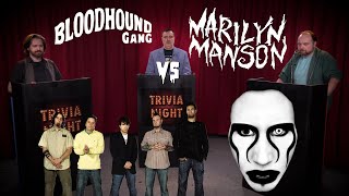 Trivia Time Marilyn Manson vs The Bloodhound Gang [upl. by Leanatan]