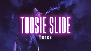 Drake  Toosie Slide  Lyric Video  Hip Hop Rap Rnb [upl. by Low]