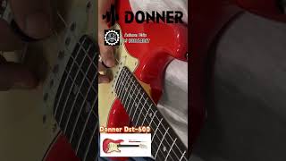 Donner dst600 electric guitar🌶️ guitar buskinghk donnerguitar donnermusic [upl. by Yunick65]