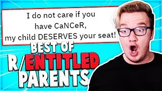 rEntitledParents BEST Of ALL TIME Reddit Posts 2 [upl. by Darnell]