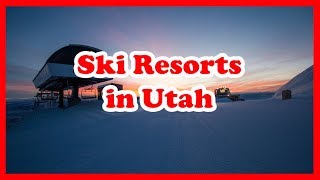 5 TopRated Ski Resorts in Utah  US Skiing Guide [upl. by Dwan]