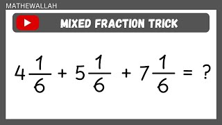 How to Solve Mixed Fractions Quickly  Mixed Fractions  Mixed Fraction Trick  Mathematics [upl. by Ylicis]