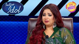 Performance के बीच क्यों हो गई Shreya Ghoshal Emotional  Indian Idol S14  Full Episode [upl. by Idnak401]