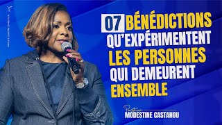 7 BÉNÉDICTIONS QUEXPÉRIMENTENT LES PERSONNES QUI DEMEURENT ENSEMBLE  Ps Modestine CASTANOU [upl. by Wade]