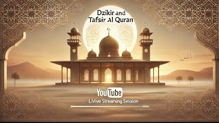 Temukan Kedamaian dan Ilmu dalam Dzikir Shalawat amp Tafsir AlQuran [upl. by Atiuqel]