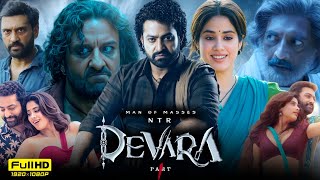 Devara Part 1 Full Movie In Hindi  Jr NTR  Saif Ali Khan  Janhvi Kapoor  Ajay  Facts amp Details [upl. by Jaylene429]