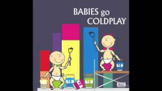 Babies Go Coldplay  Clocks [upl. by Fillbert]