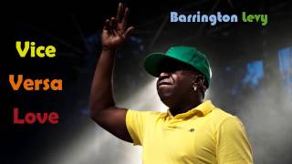 Barrington Levy  Vice Versa Love [upl. by Matazzoni]