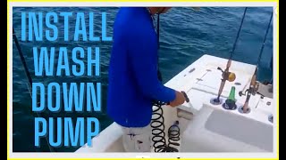 How to Install Wash Down Pump In Your Boat  Pathfinder 2200 Ripnreelz [upl. by Alby293]