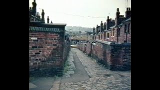 Attercliffe Sheffield 1971  74 A Disappearing Community [upl. by Nancee]