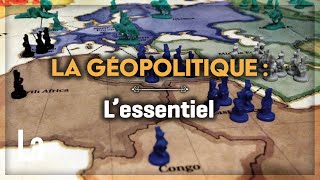 La Géopolitique  L Essentiel Pour Tout Comprendre [upl. by Hadden572]