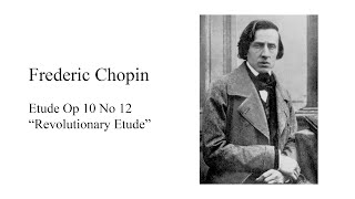 Chopin Revolutionary Etude Op 10 No 12 Analysis [upl. by Pathe]