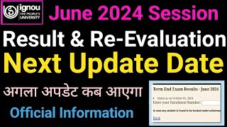 IGNOU June 2024 Exam Result amp Revaluation Result Next Update Release Date  ignou result update 2024 [upl. by Cyril]