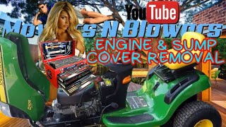 FREE JOHN DEERE LA105 LAWN TRACTOR RIDING MOWER 195HP BRIGGS amp STRATTON ENGINE SUMP COVER REMOVAL [upl. by Ailenroc]