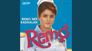 Remo Nee Kadhalan From quotRemoquot [upl. by Drallim]