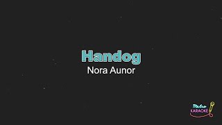 Nora Aunor  Handog KARAOKE VERSION [upl. by Fair]