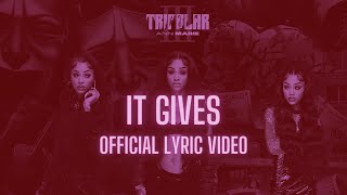 Ann Marie  It Gives Official Lyric Video [upl. by Outlaw]