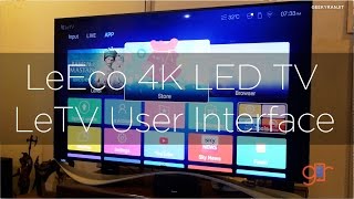 LeEco LeTV 4K Smart TV Features amp Interface Overview [upl. by Ede283]