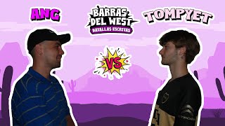 ANG VS TOMPYET  Barras del West Jornada 3 [upl. by Dudley]