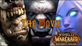 WoW Warlords of Draenor The Movie All WoD Cinematics in Chronological Order [upl. by Amoritta]