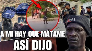 SANTO DIOS HAITIANO SE REBOZÓ Y DICE QUE VA A MATAR A TODOS LOS POLICÍAS Y LO MATARON [upl. by Aros]