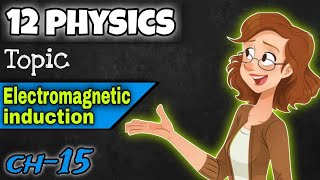 electromagnetic induction induced emf class 12 chapter 15 in Urduhindi [upl. by Sully]