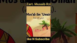 Hazrat Musaib ibn Umair Rzika Musalman hona drisrarahmedshortsfeed emotionalbayanertugrulghazi [upl. by Earl48]