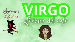 Virgo ♍️ todos tus caminos se abren 🛣️por decreto divino 🙏💸💕 lectura del café ☕️ 🔮🎴🗝️ [upl. by Riffle]