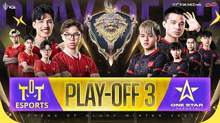 🔴 CHUNG KẾT QUỐC GIA  PLAYOFF 3 THE DAREDEVIL TEAM VS ONE STAR ESPORTS  ĐTDV MÙA ĐÔNG 2024 [upl. by Yorker]