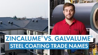 ZINCALUME® vs Galvalume® Metal Roofing Steel Trade Names [upl. by Erdnassac]