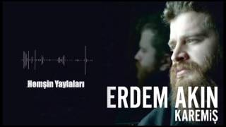 Erdem Akın  Hemşin Yaylaları [upl. by Eirahcaz702]