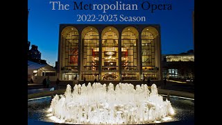 MET OPERA FULL 20222023 SEASON [upl. by Fayette]